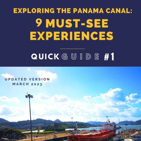 Exploring-The-Panama-Canal-9-MUST-SEE-Experiences